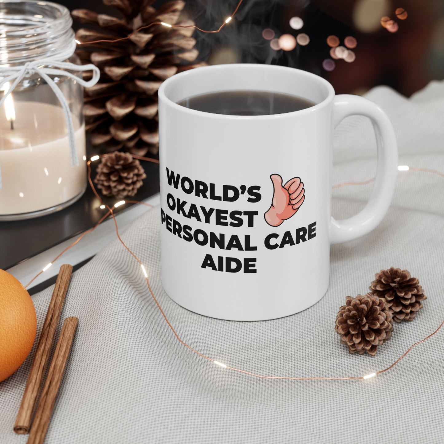 Taglines Gift Co. - World's Okayest Personal Care Aid 11 oz Ceramic Mug Novelty Coffee Tea Cup
