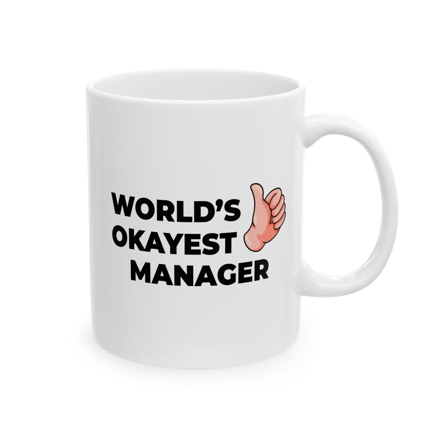 Taglines Gift Co. - World's Okayest Manager 11 oz Ceramic Mug Novelty Coffee Tea Cup