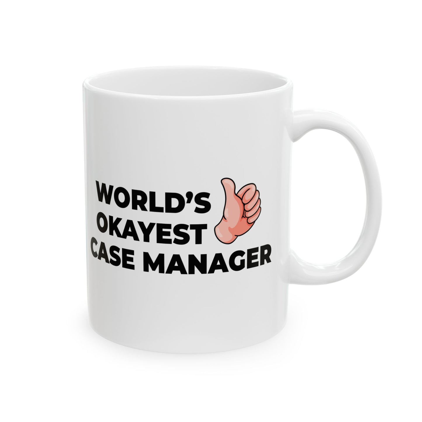 Taglines Gift Co. - World's Okayest Case Manager 11 oz Ceramic Mug - Novelty Coffee Tea Cup