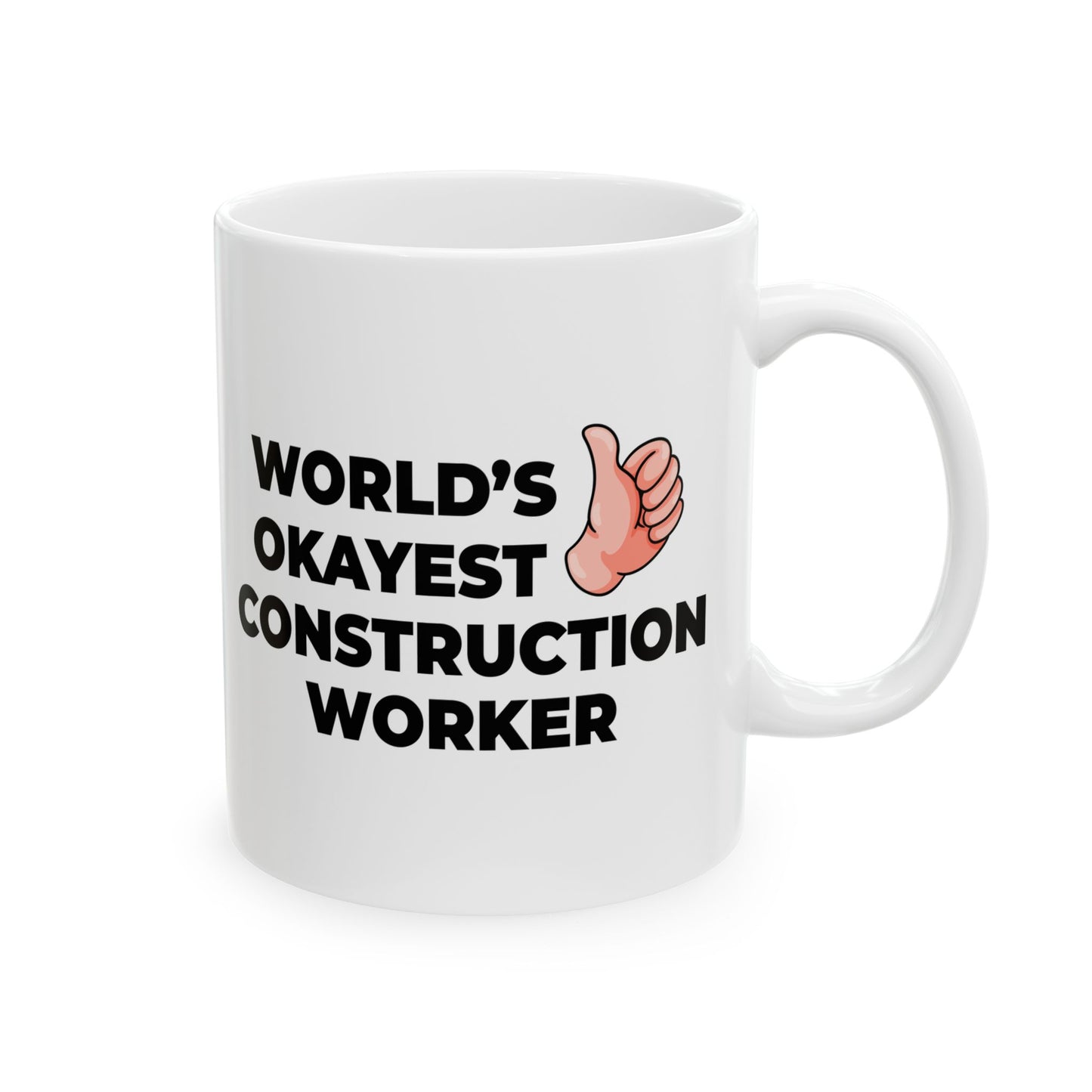 Taglines Gift Co. - World's Okayest Construction Worker 11 oz Ceramic Mug - Novelty Coffee Tea Cup