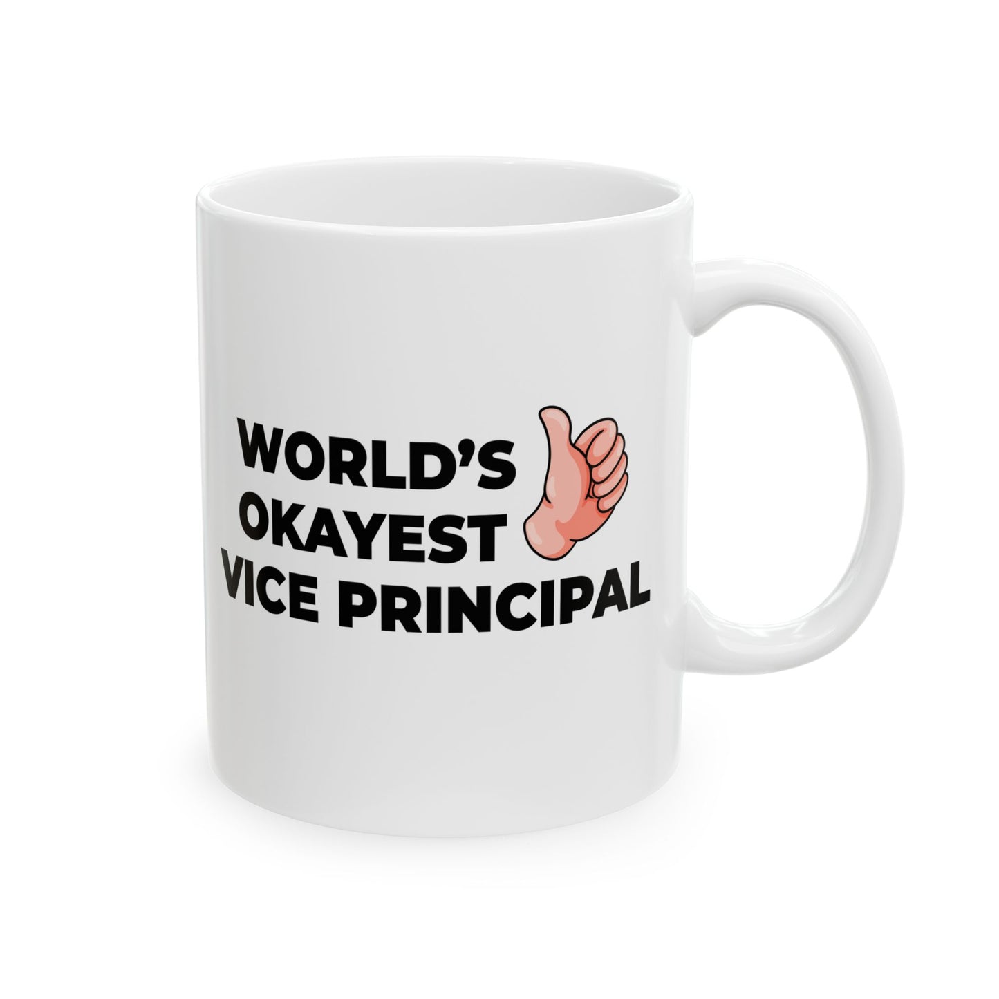 Taglines Gift Co. - World's Okayest Vice Principal 11 oz Ceramic Mug Novelty Coffee Tea Cup