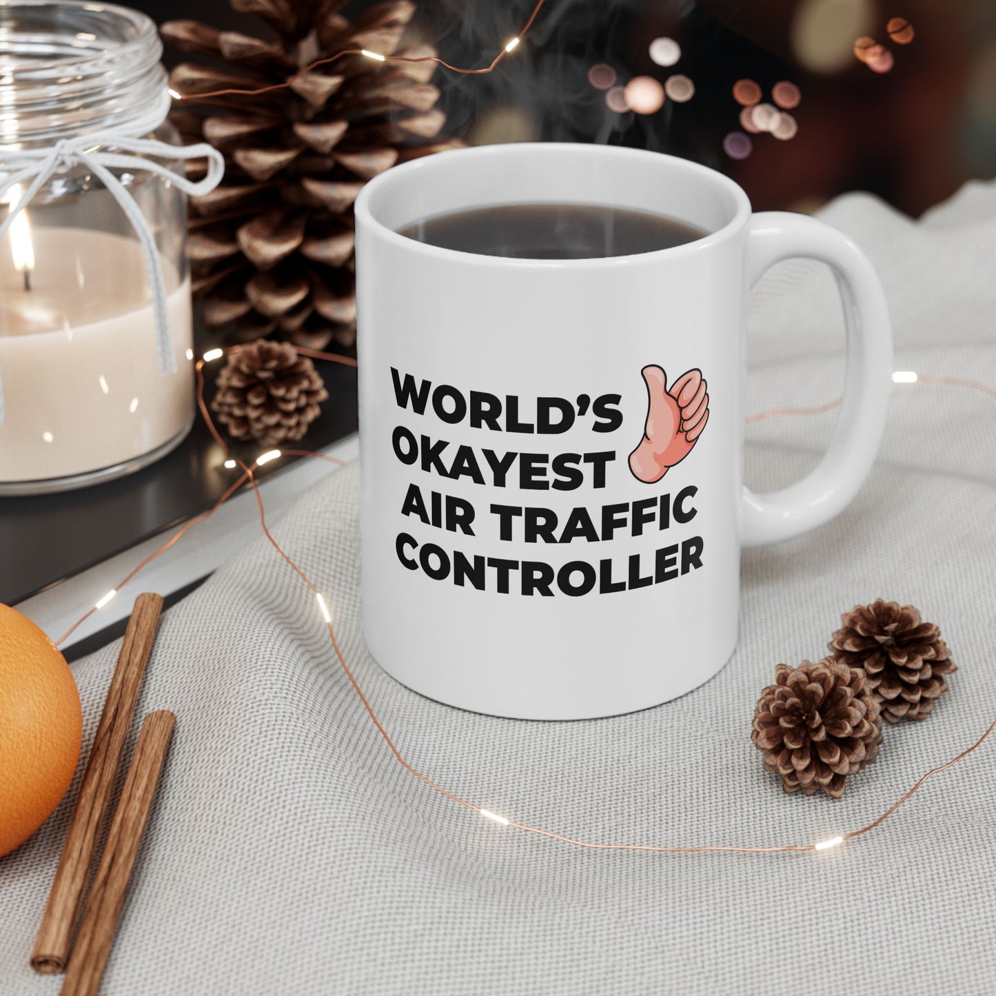 Taglines Gift Co. - World's Okayest Air Traffic Controller 11 oz Ceramic Mug - Novelty Coffee Tea Cup