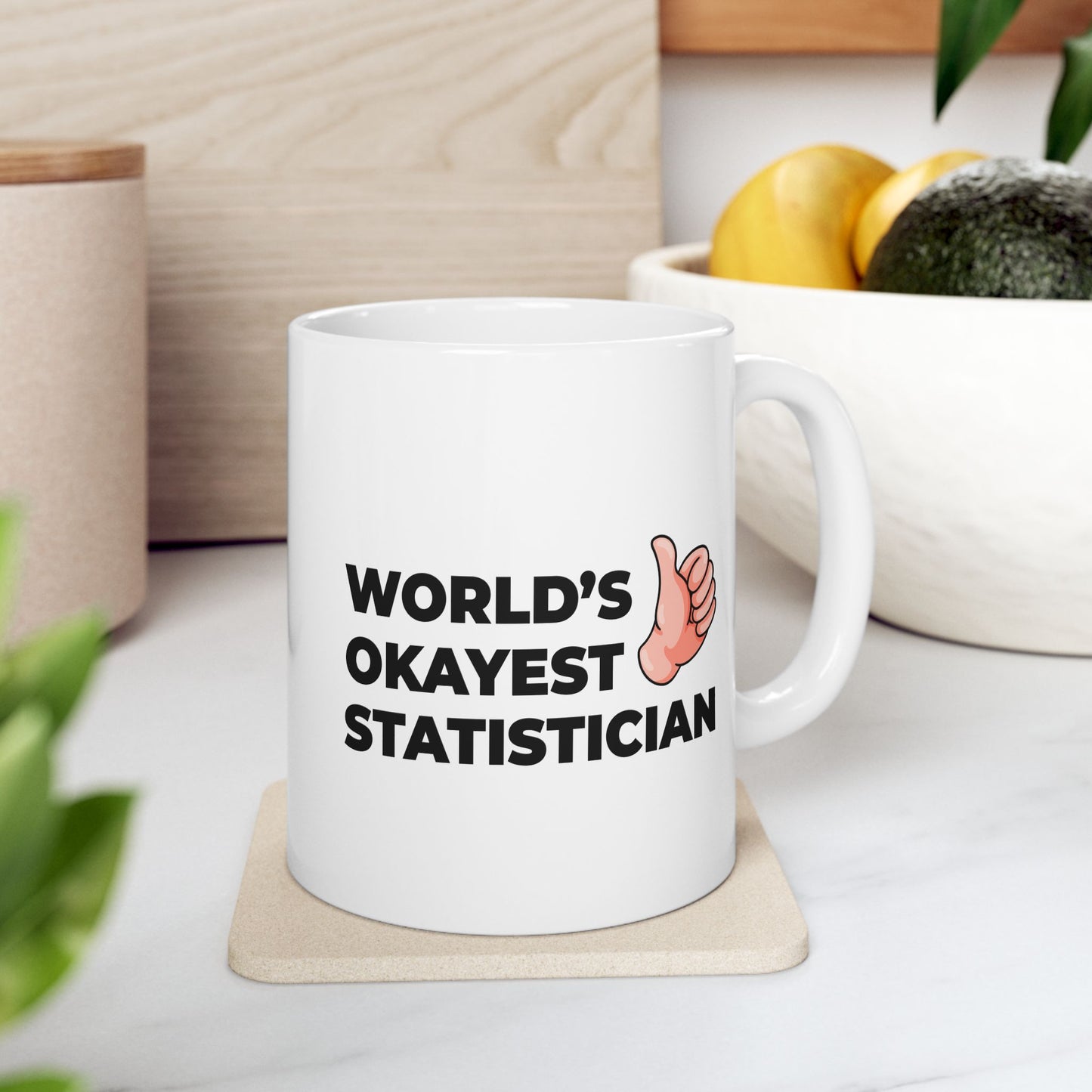 Taglines Gift Co. - World's Okayest Statistician 11 oz Ceramic Mug Novelty Coffee Tea Cup
