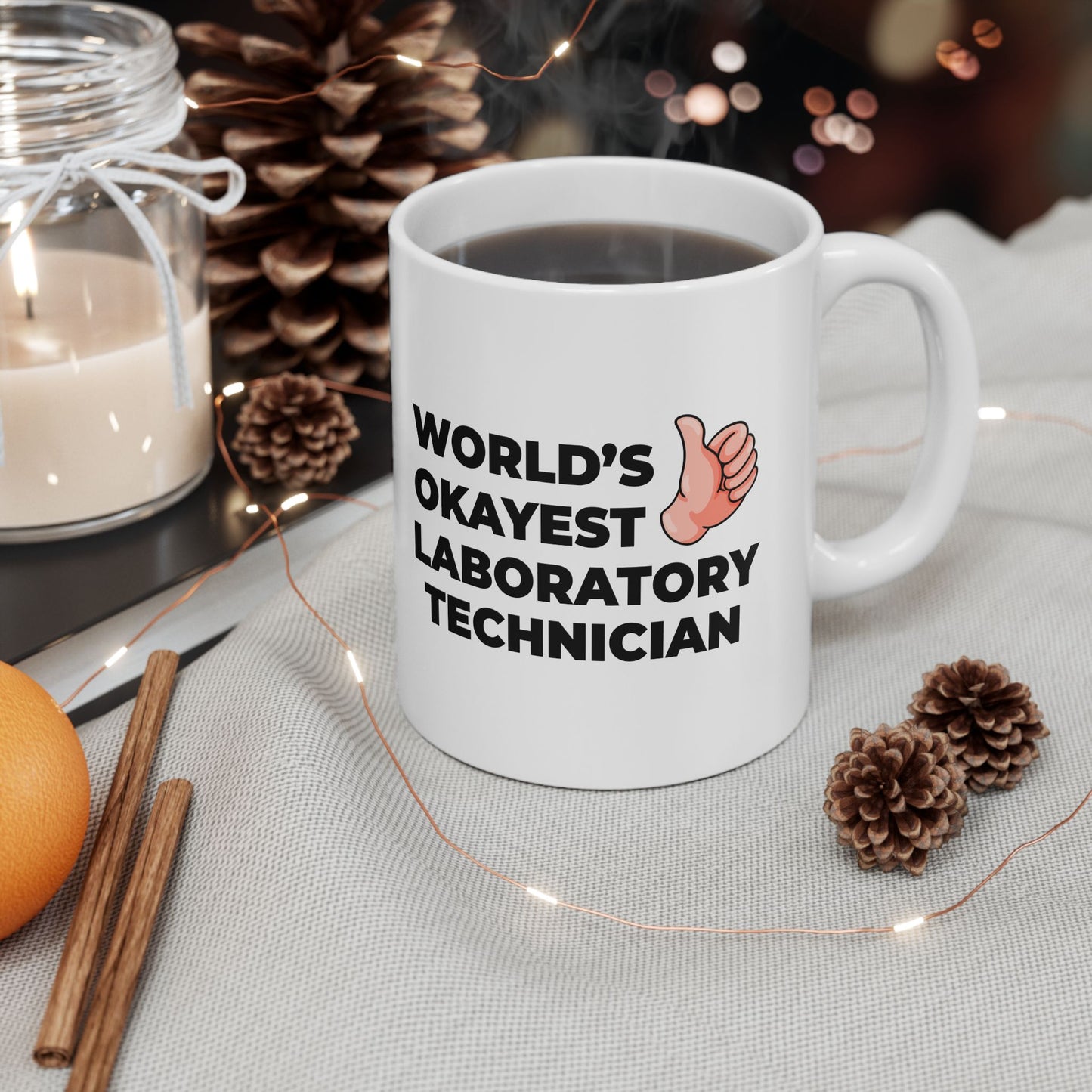 Taglines Gift Co. - World's Okayest Laboratory Technician 11 oz Ceramic Mug Novelty Coffee Tea Cup