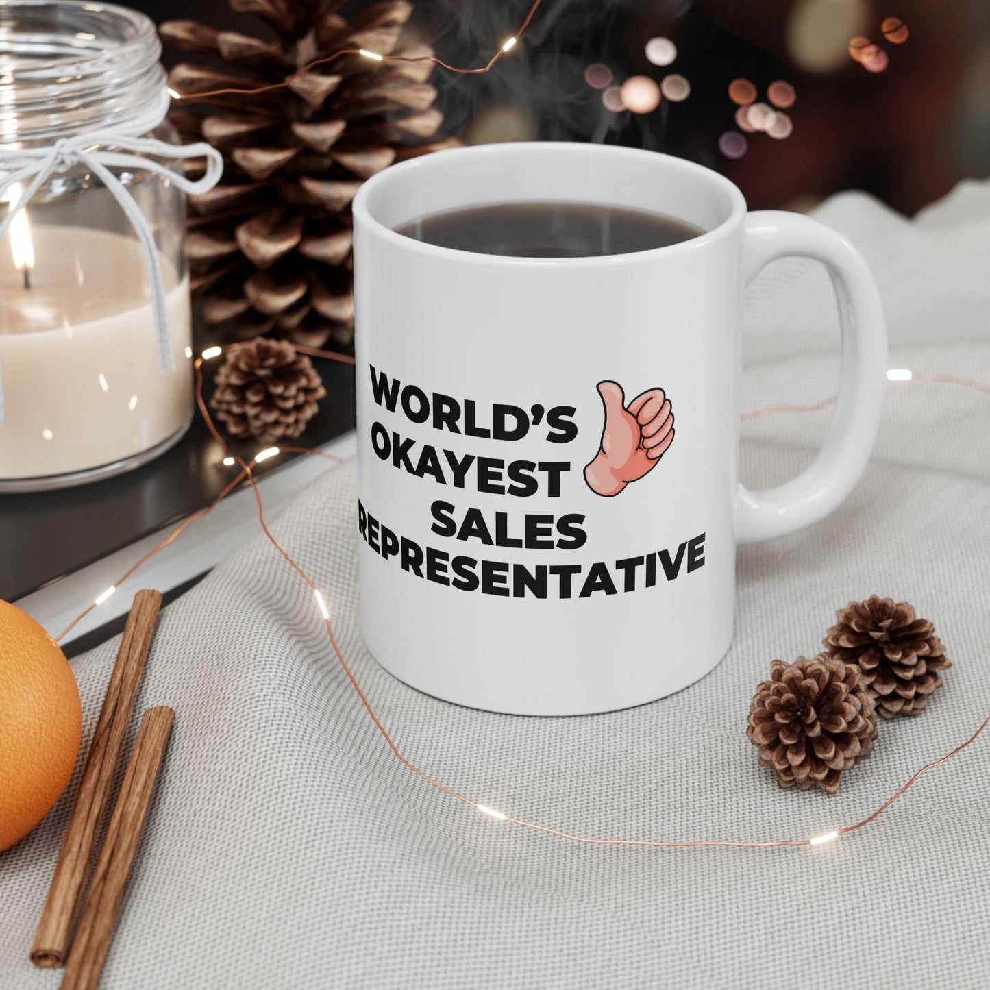Taglines Gift Co. - World's Okayest Sales Representative 11 oz Ceramic Mug Novelty Coffee Tea Cup