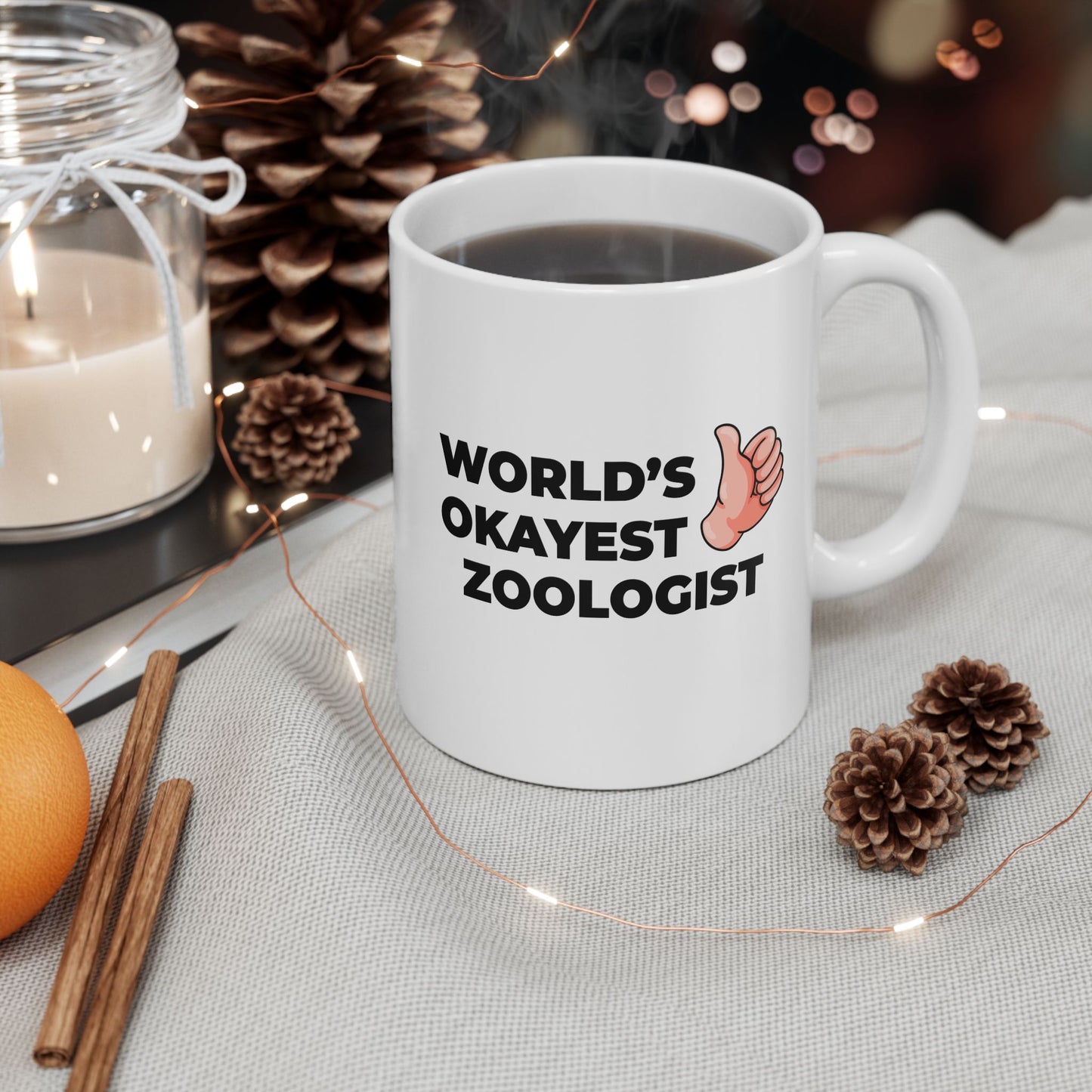 Taglines Gift Co. - World's Okayest Zoologist 11 oz Ceramic Mug Novelty Coffee Tea Cup