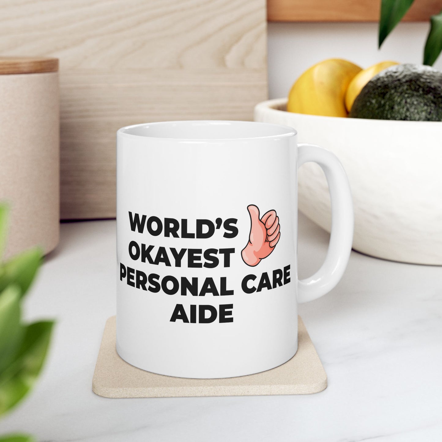 Taglines Gift Co. - World's Okayest Personal Care Aid 11 oz Ceramic Mug Novelty Coffee Tea Cup