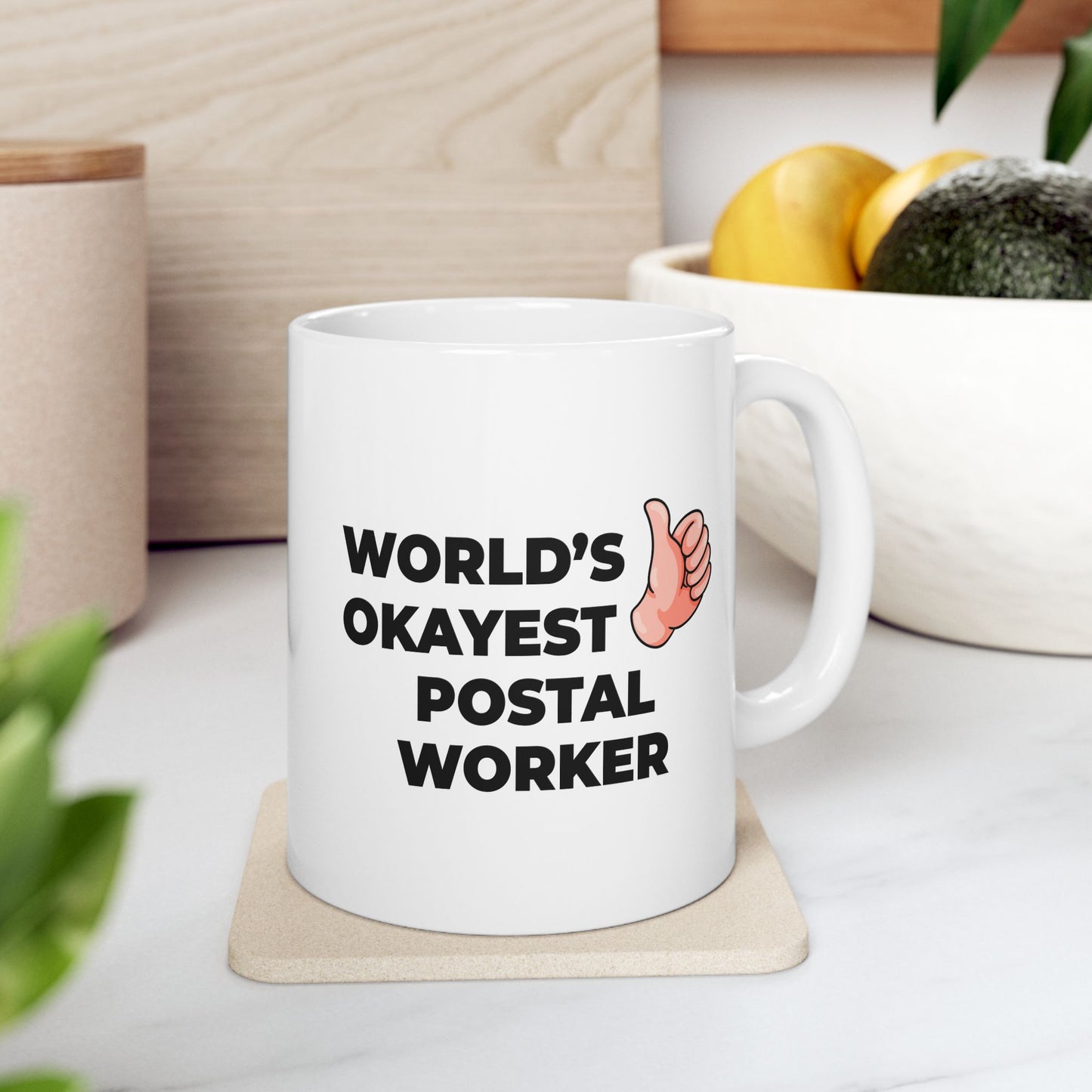 Taglines Gift Co. - World's Okayest Postal Worker 11 oz Ceramic Mug Novelty Coffee Tea Cup