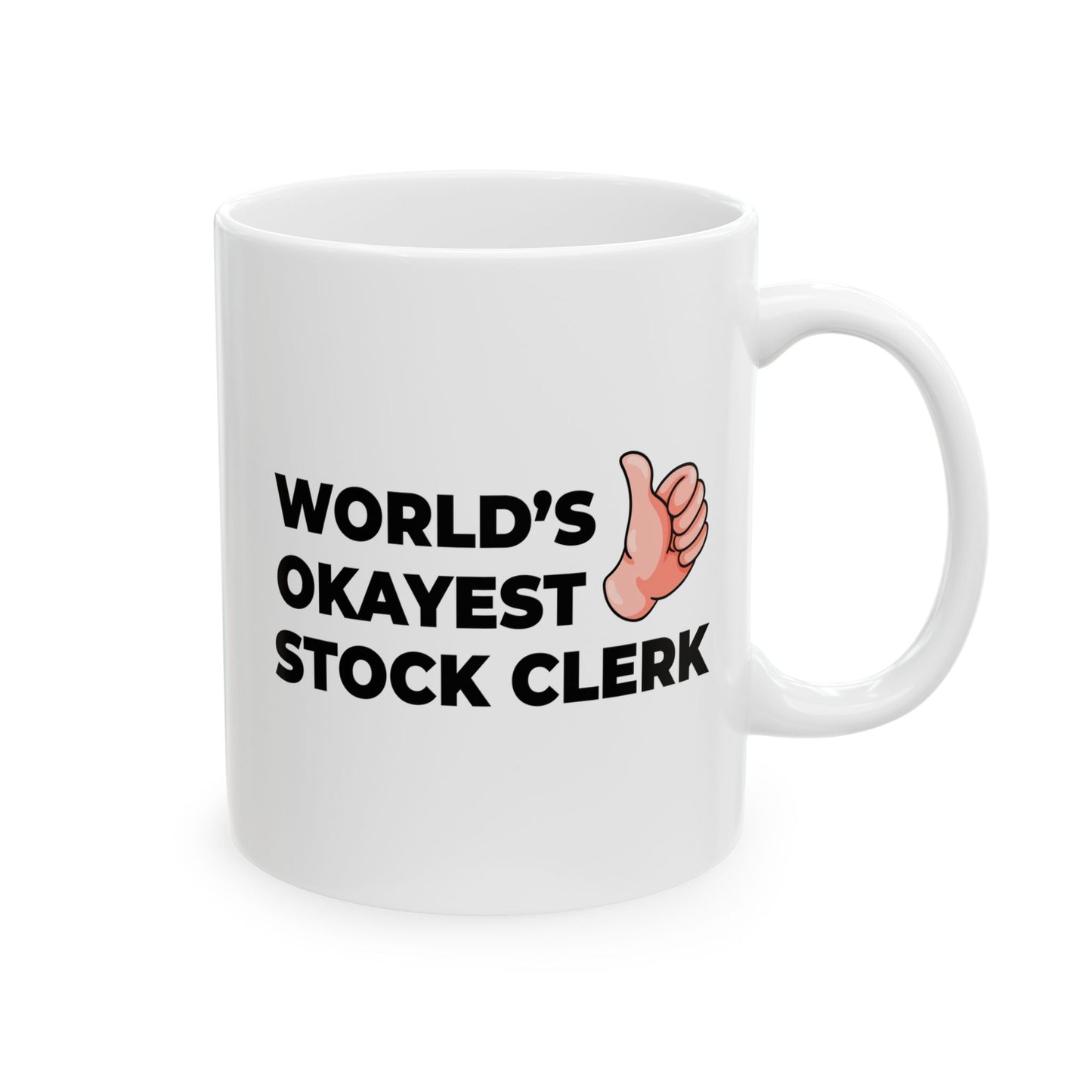 Taglines Gift Co. - World's Okayest Stock Clerk 11 oz Ceramic Mug Novelty Coffee Tea Cup