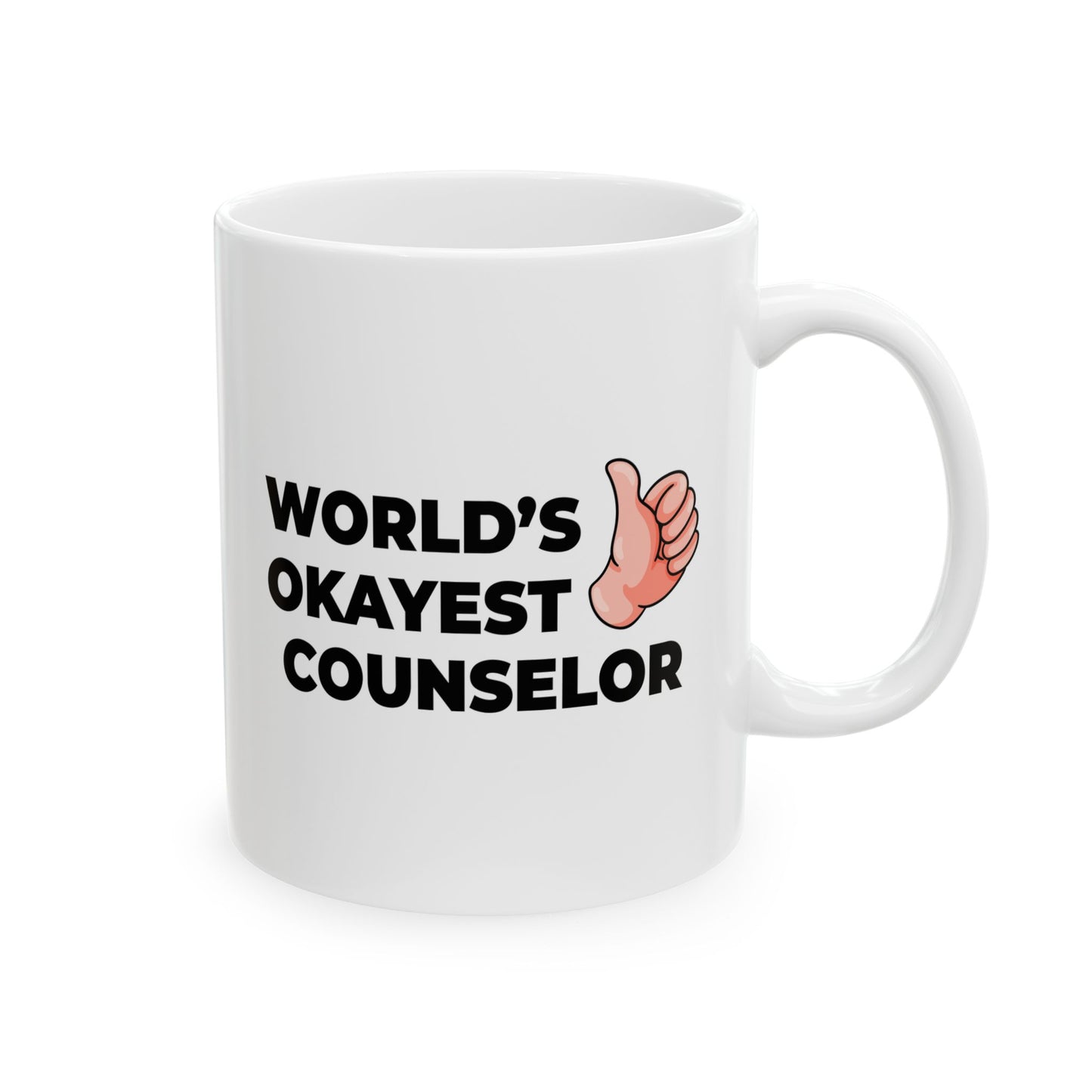 Taglines Gift Co. - World's Okayest Counselor 11 oz Ceramic Mug - Novelty Coffee Tea Cup