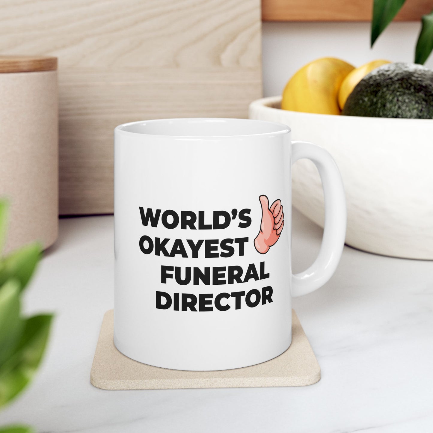Taglines Gift Co. - World's Okayest Funeral Director 11 oz Ceramic Mug - Novelty Coffee Tea Cup