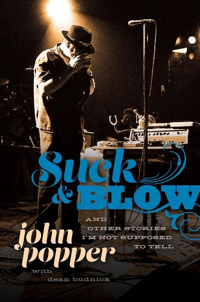 Suck and Blow: And Other Stories I'm Not Supposed to Tell, (Hardcover)