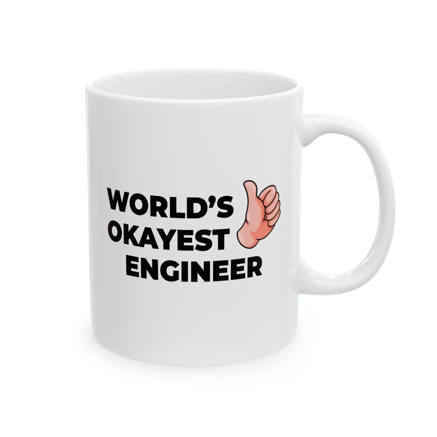 Taglines Gift Co. - World's Okayest Engineer 11 oz Ceramic Mug - Novelty Coffee Tea Cup