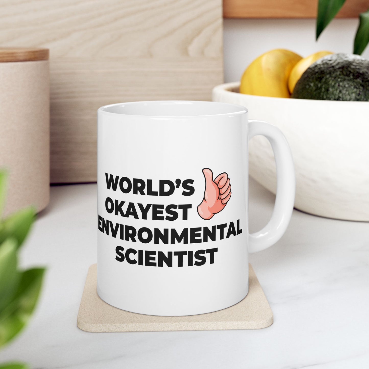 Taglines Gift Co. - World's Okayest Environmental Scientist 11 oz Ceramic Mug - Novelty Coffee Tea Cup