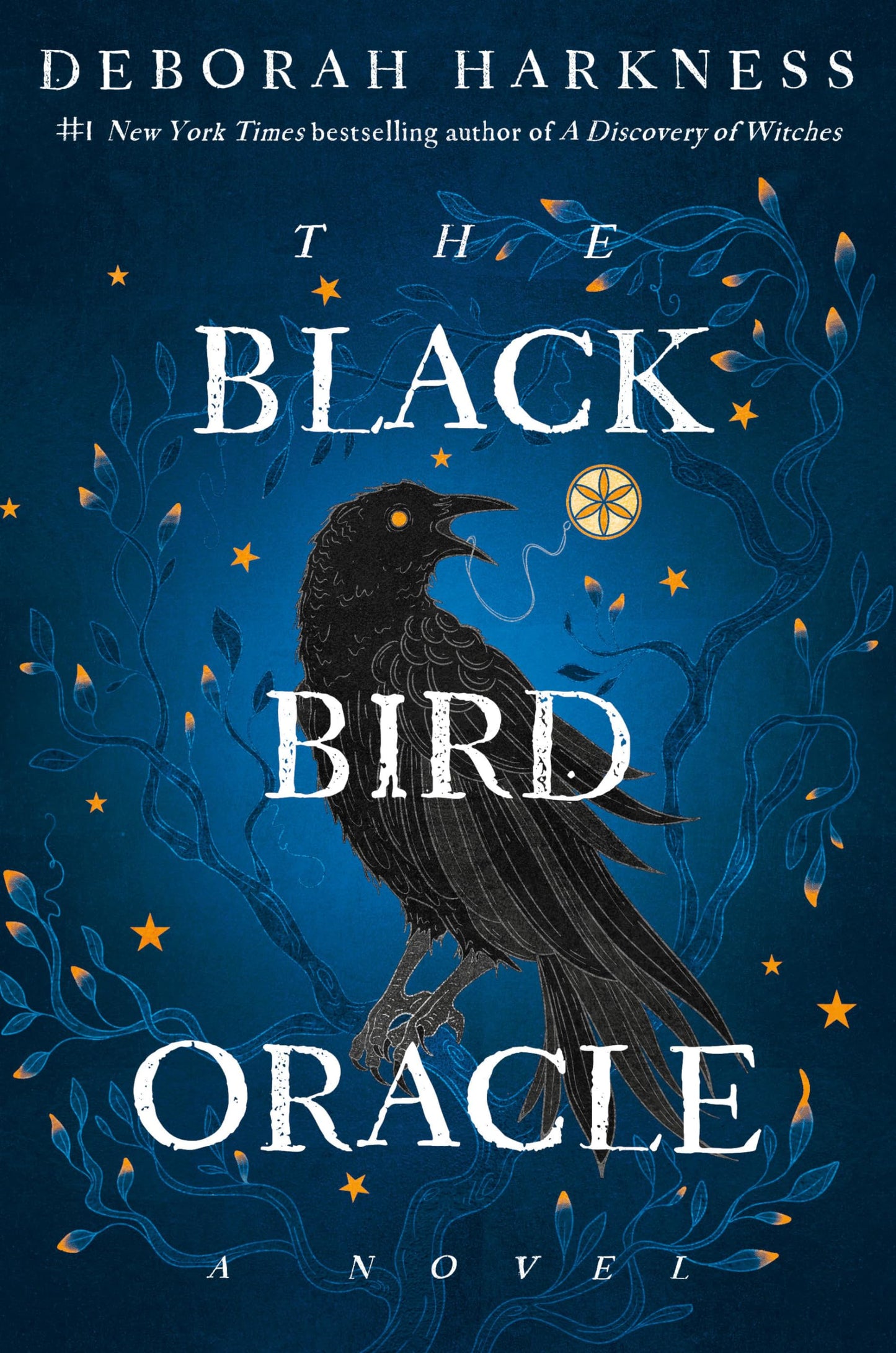 All Souls: The Black Bird Oracle A Novel, Series 5 (Hardcover)