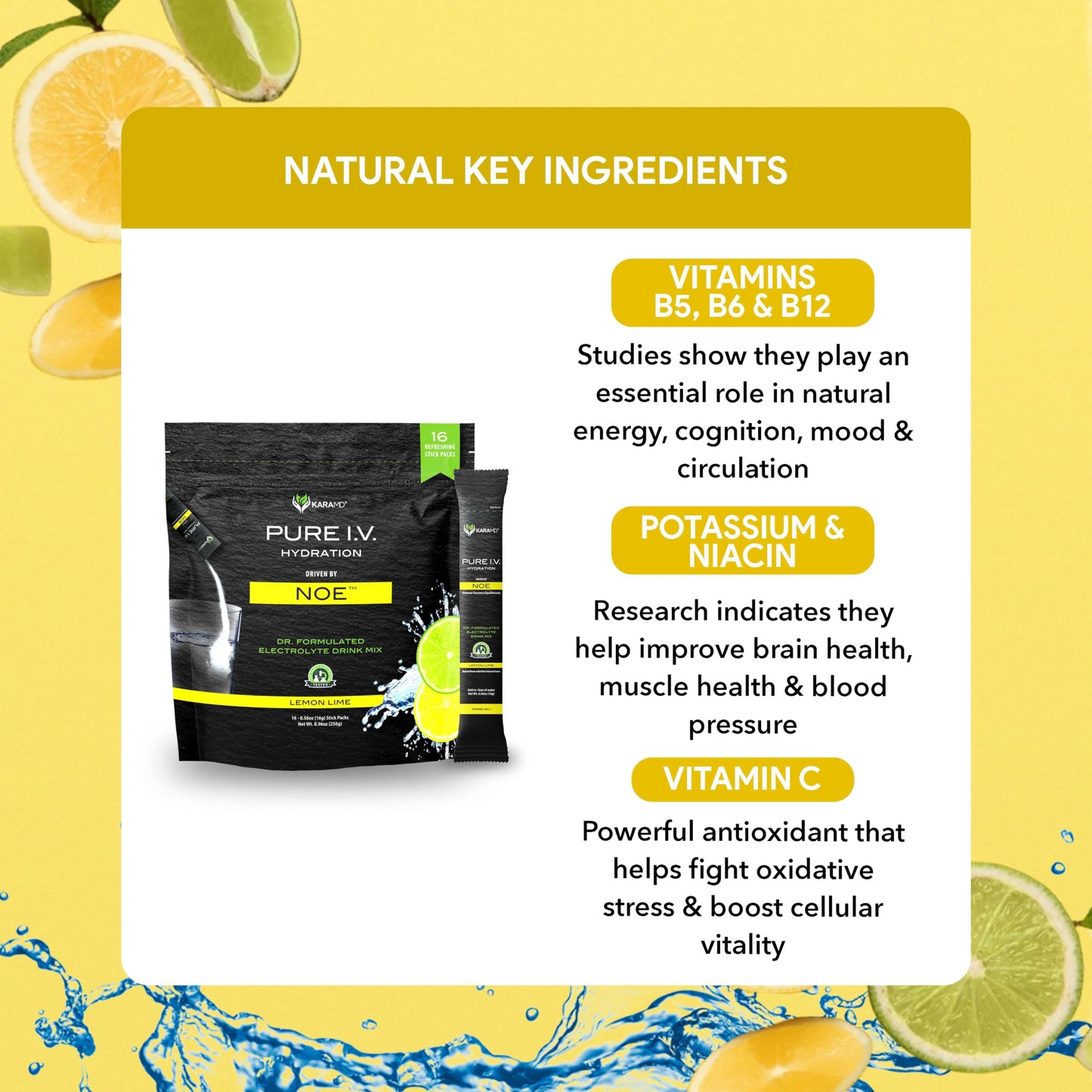 KaraMD Pure I.V. - Professionally Formulated Electrolyte Lemon Lime Powder Drink Mix – Refreshing & Delicious Hydrating Packets with Vitamins & Minerals – Lemon Lime - 1 Bag (16 Sticks)