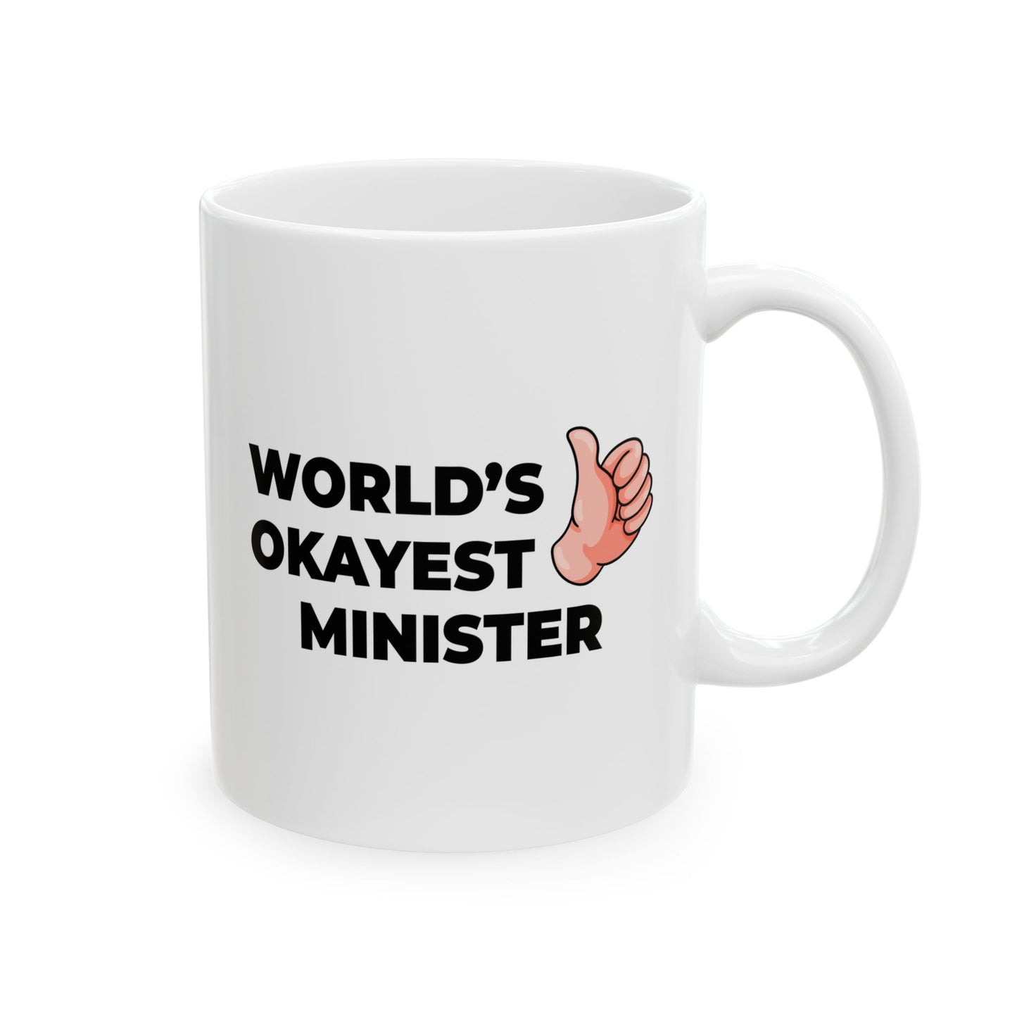 Taglines Gift Co. - World's Okayest Minister 11 oz Ceramic Mug Novelty Coffee Tea Cup