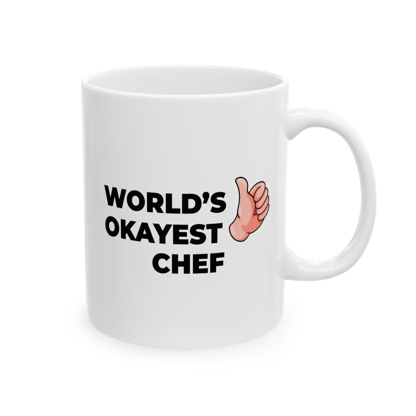 Taglines Gift Co. - World's Okayest Chef 11 oz Ceramic Mug - Novelty Coffee Tea Cup