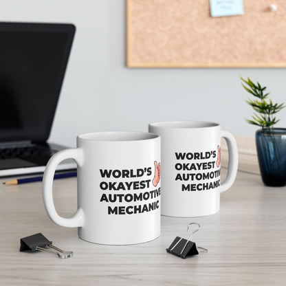 Taglines Gift Co. - World's Okayest Automotive Mechanic 11 oz Ceramic Mug - Novelty Coffee Tea Cup