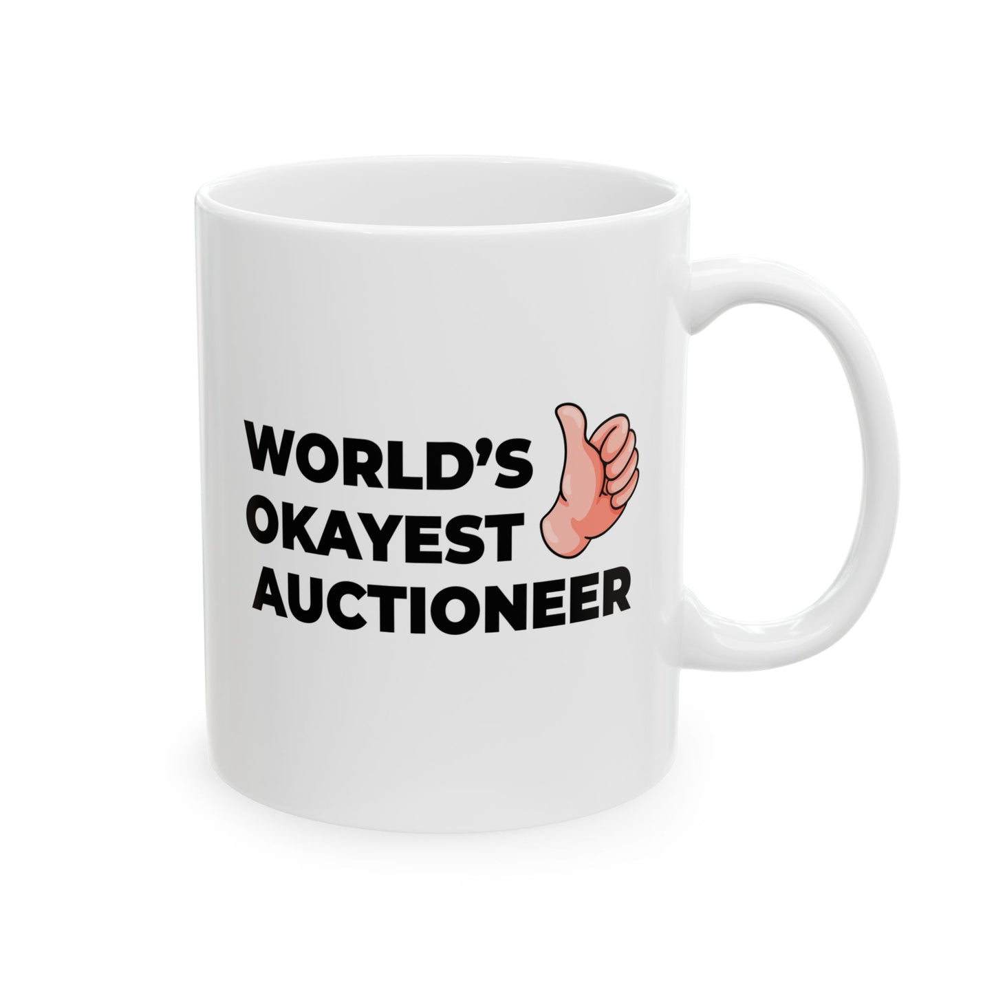 Taglines Gift Co. - World's Okayest Auctioneer 11 oz Ceramic Mug - Novelty Coffee Tea Cup