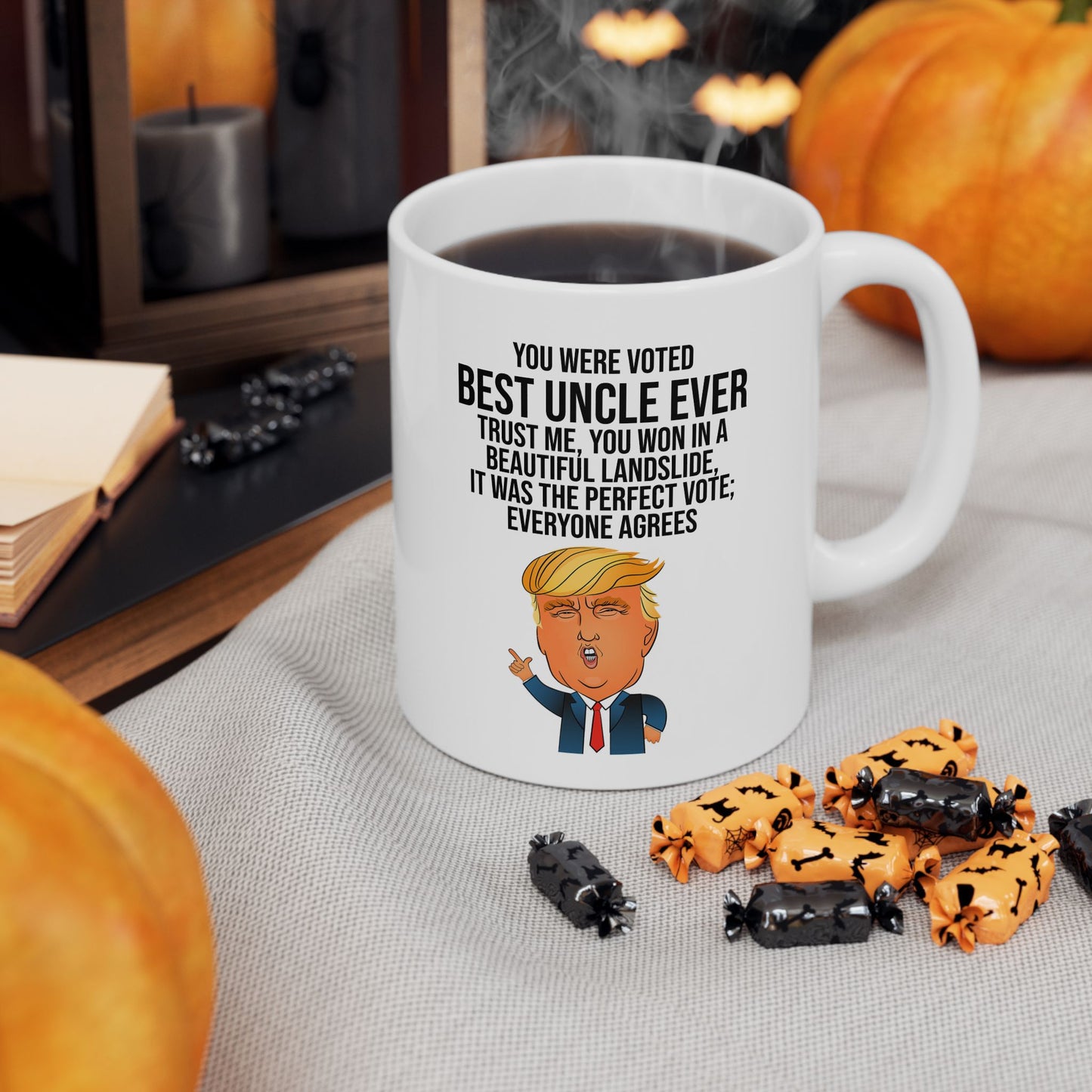 You Were Voted the Best Uncle Ever Trump Landslide Victory Novelty Coffee Mug Tea Cup