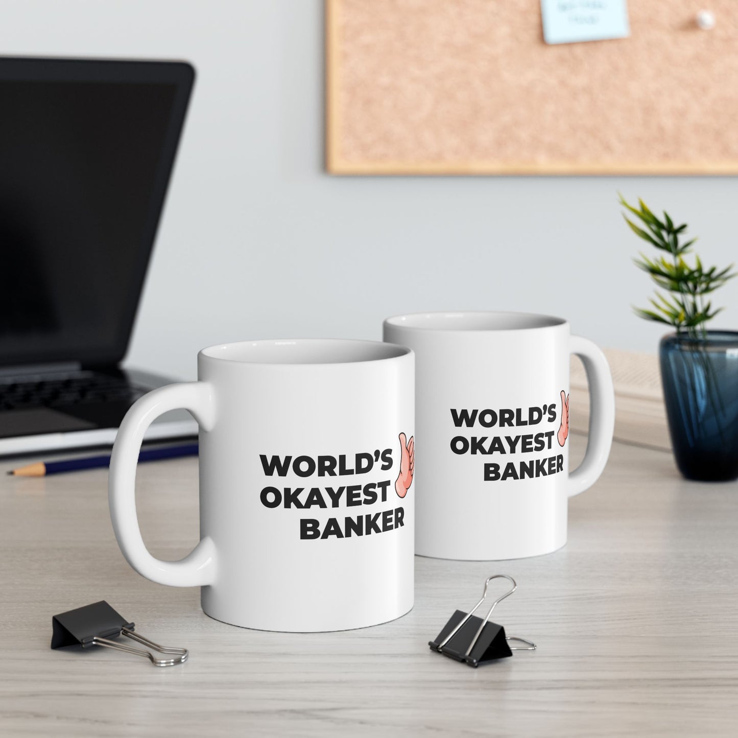 Taglines Gift Co. - World's Okayest Banker 11 oz Ceramic Mug - Novelty Coffee Tea Cup