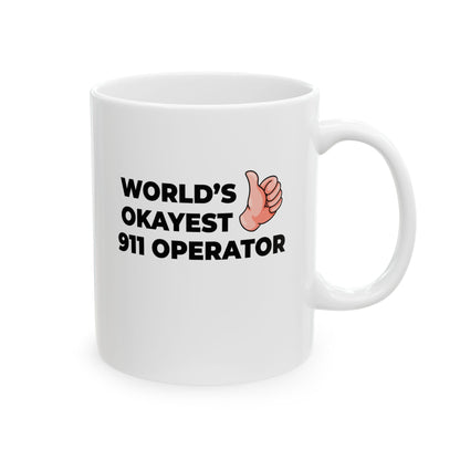 Taglines Gift Co. - World's Okayest 911 Operator Mug - 11 oz Ceramic Mug - Novelty Coffee Tea Cup