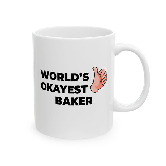 Taglines Gift Co. - World's Okayest Baker 11 oz Ceramic Mug - Novelty Coffee Tea Cup