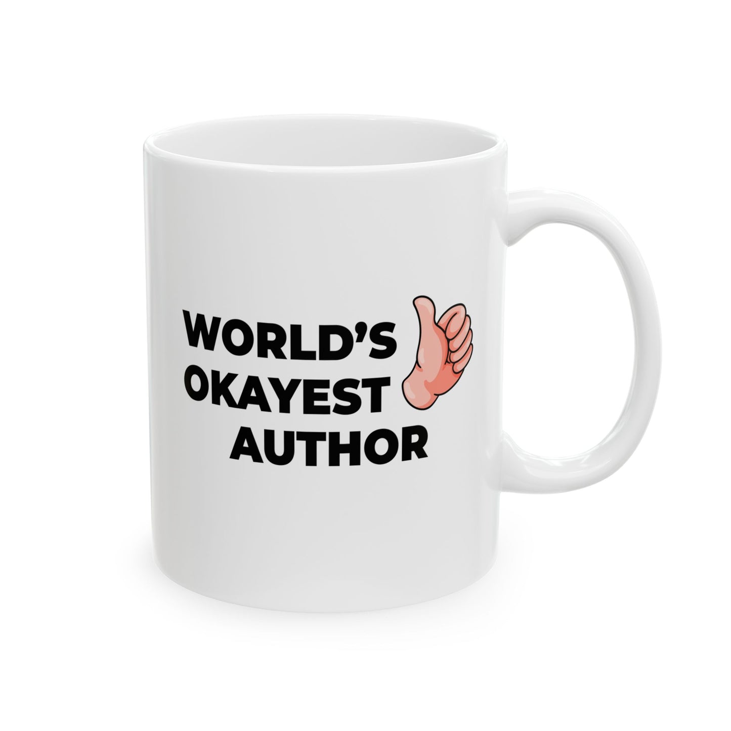 Taglines Gift Co. - World's Okayest Author 11 oz Ceramic Mug - Novelty Coffee Tea Cup