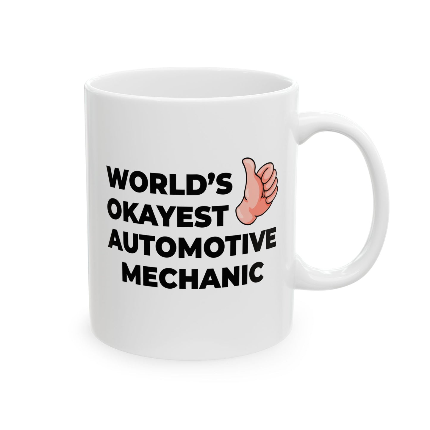 Taglines Gift Co. - World's Okayest Automotive Mechanic 11 oz Ceramic Mug - Novelty Coffee Tea Cup