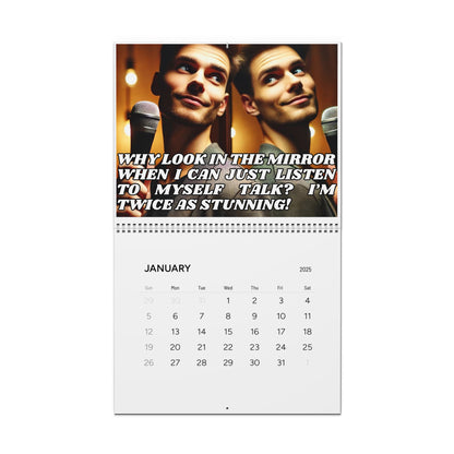 Wall Calendar 2025 Funny Joke Gift for Narcissists
