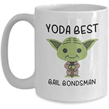 Yoda Best Bail Bondsman Profession - 11oz Novelty Coffee Mug