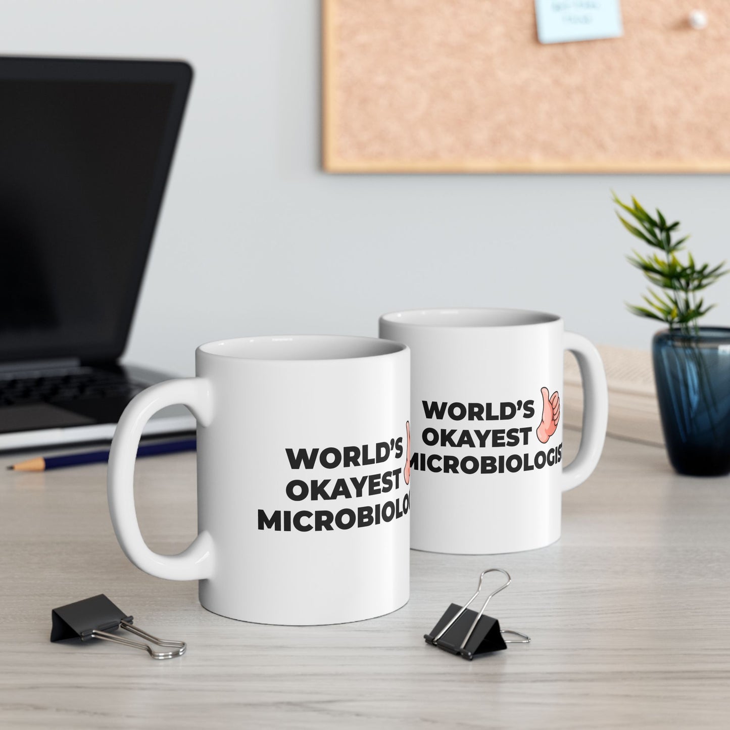 Taglines Gift Co. - World's Okayest Microbiologist 11 oz Ceramic Mug Novelty Coffee Tea Cup