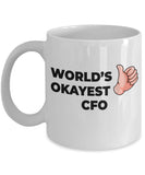 Okayest Cfo - 11oz Novelty Coffee Mug