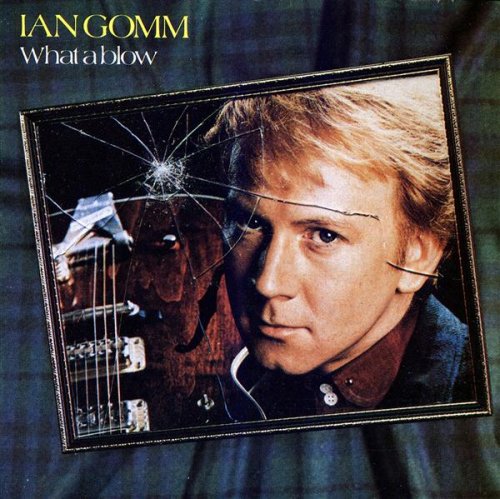 Ian Gomm - What a Blow Music CD