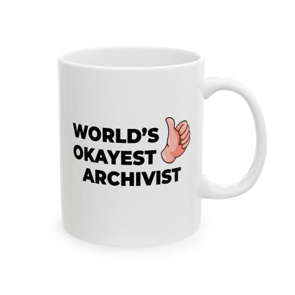 Taglines Gift Co. - World's Okayest Archivist 11 oz Coffee Mug