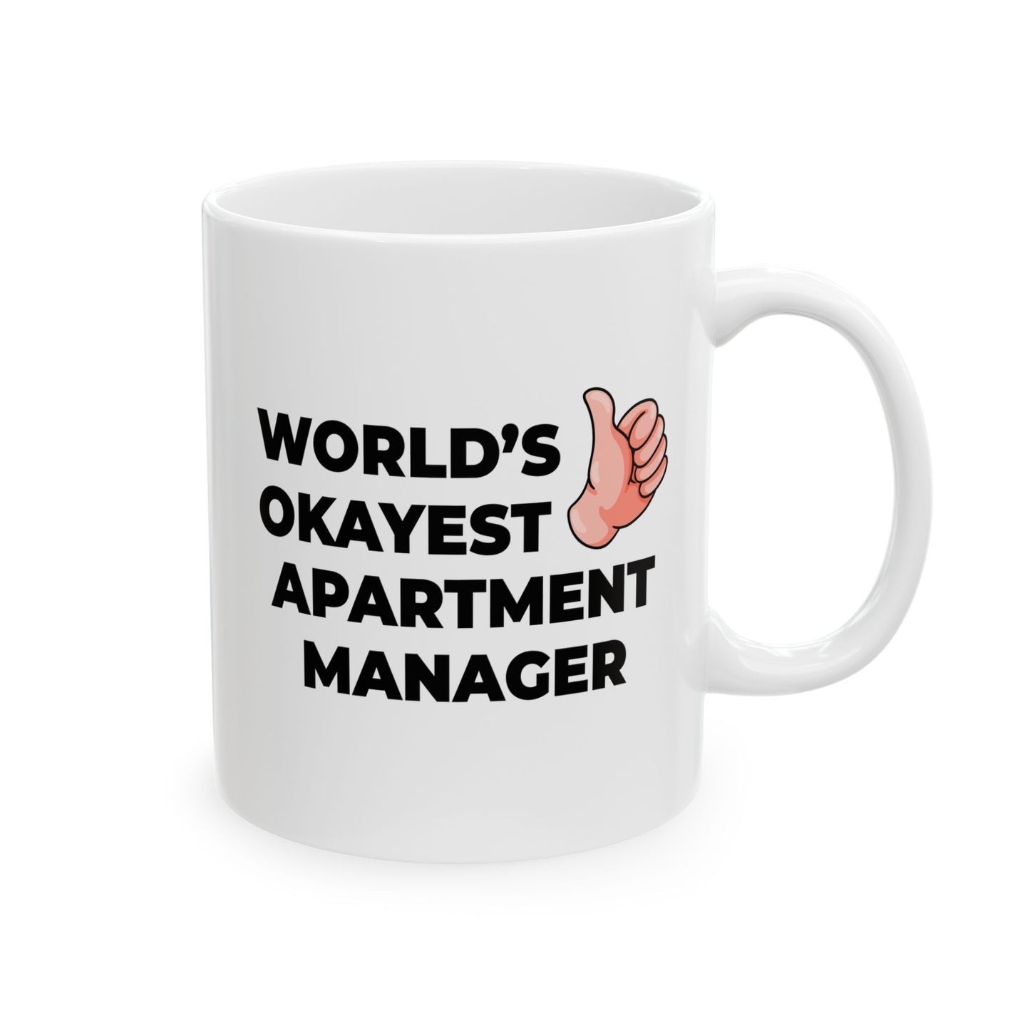 Taglines Gift Co. - World's Okayest Apartment Manager 11 oz Ceramic Mug - Novelty Coffee Tea Cup